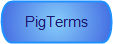 PigTerms