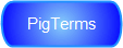 PigTerms